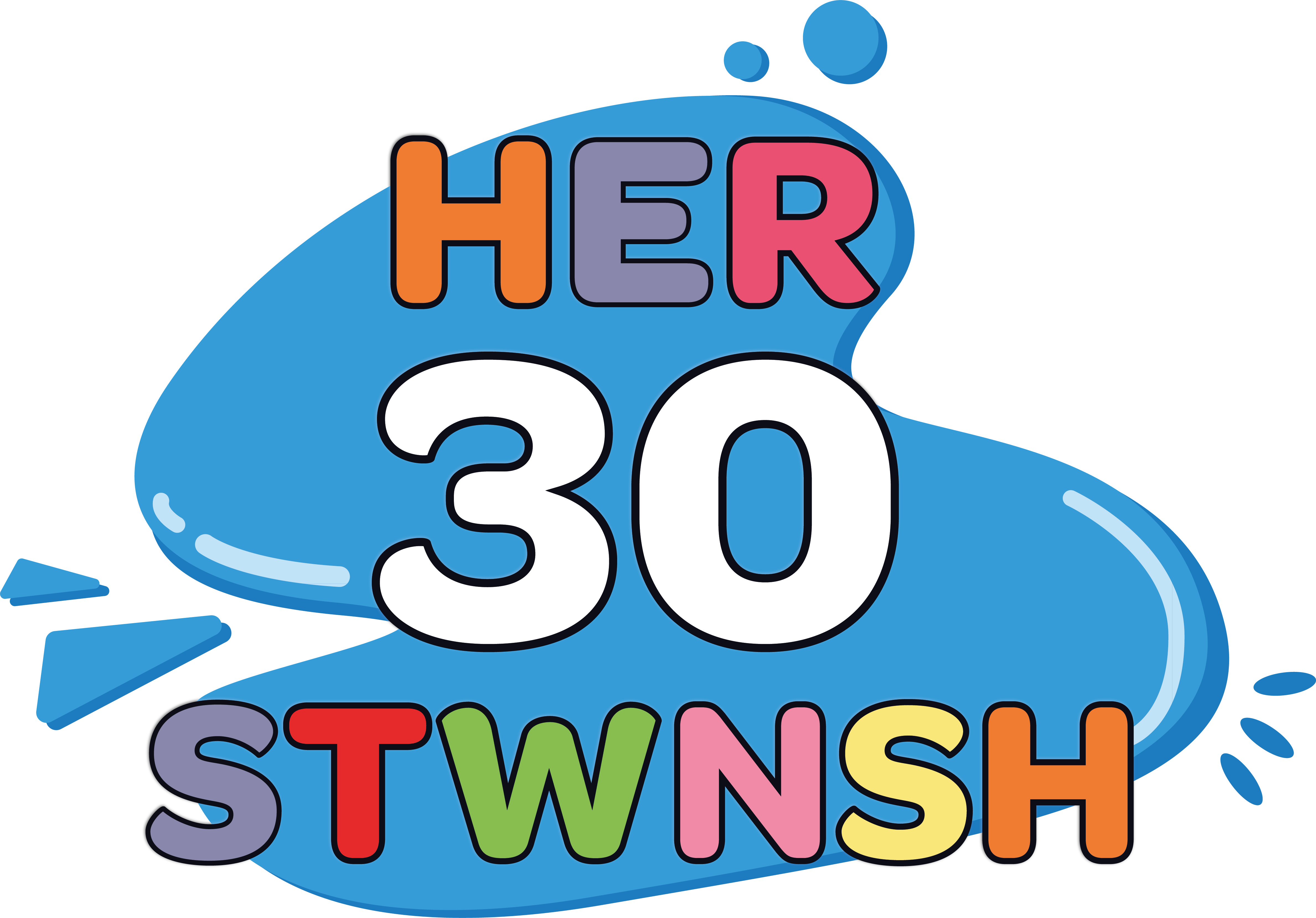 Her 30 Stwnsh