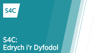 Edrych i’r Dyfodol