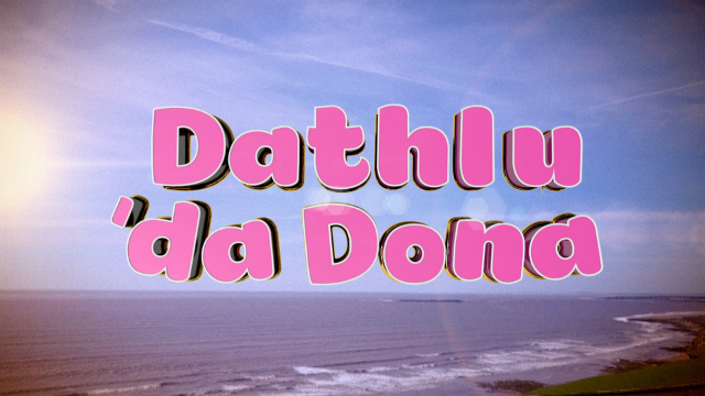 Dathlu 'da Dona