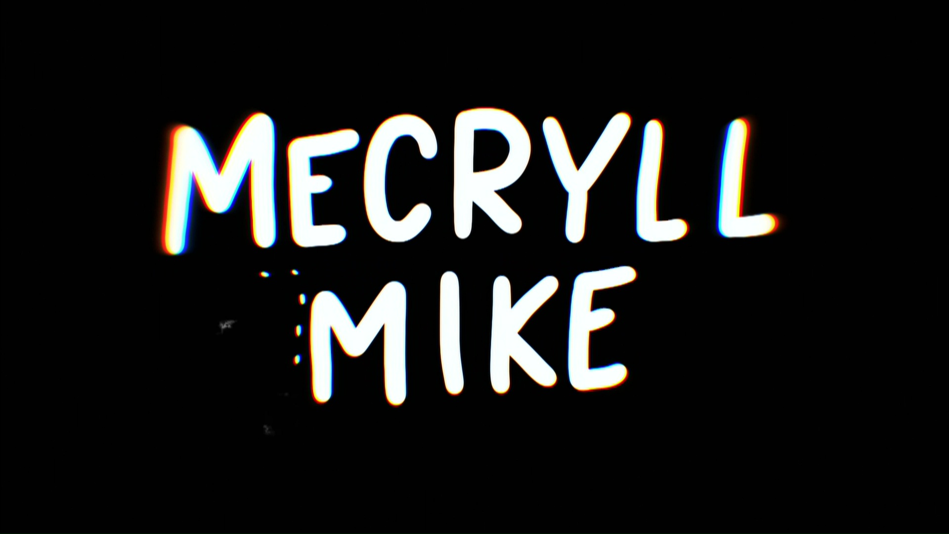 Mecryll Mike